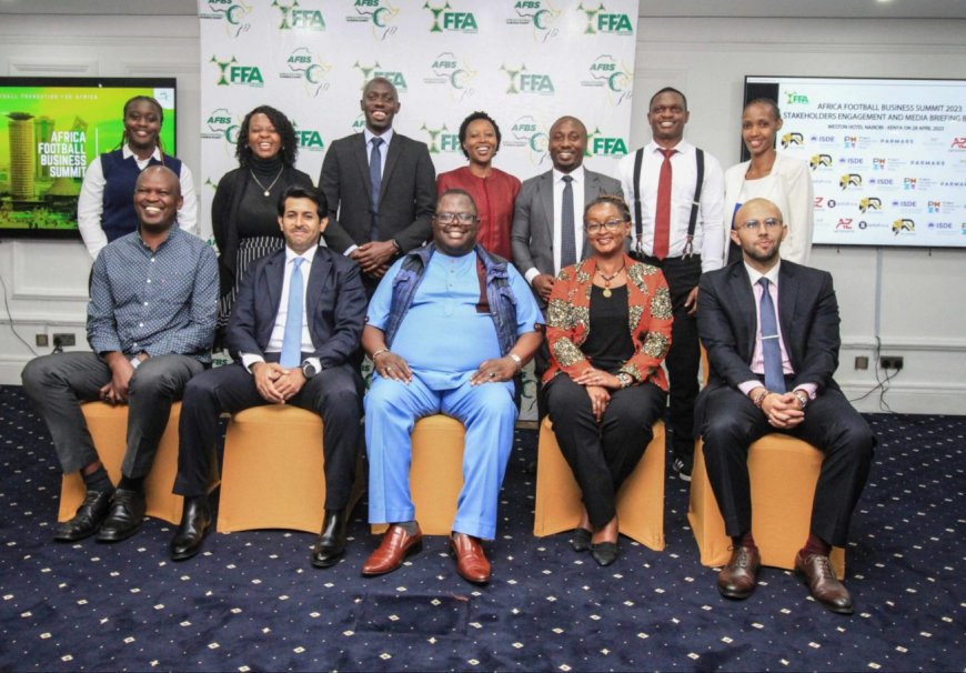 Nairobi Hosts the 2nd Africa Football Business Summit