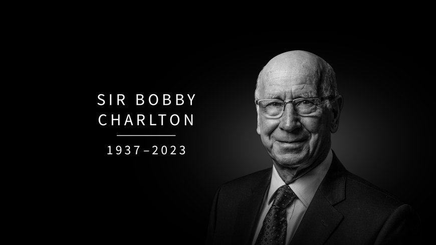 Manchester United legend Charlton is dead