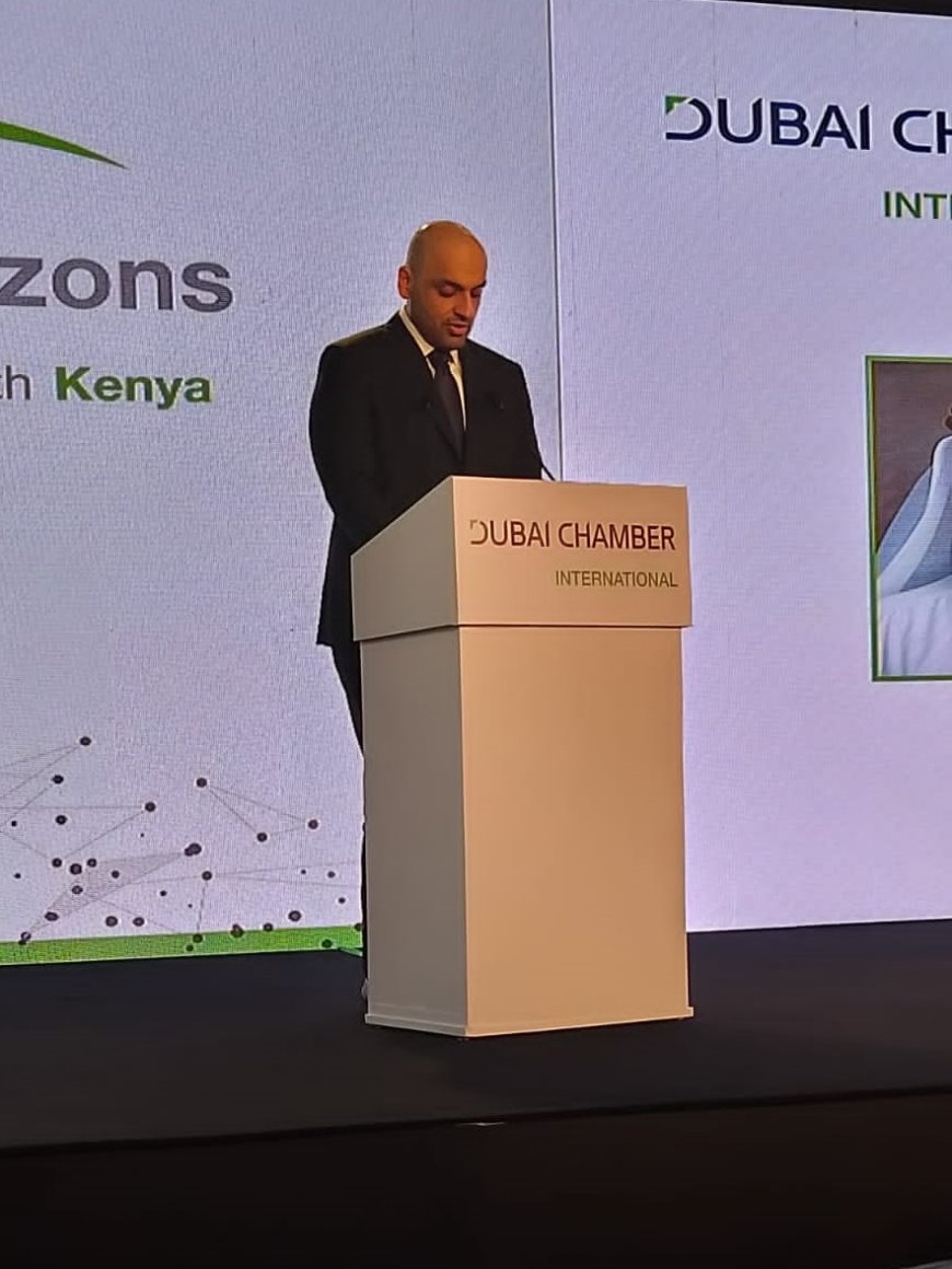 Dubai Chambers launches its Plan to Collaborate with Kenya in business