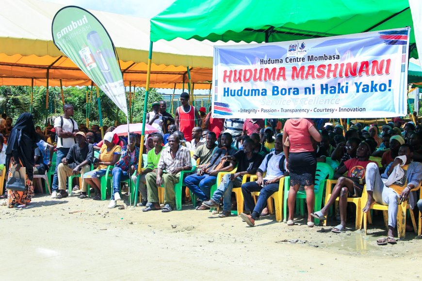 Mombasa Resident get free Huduma Mashinani services