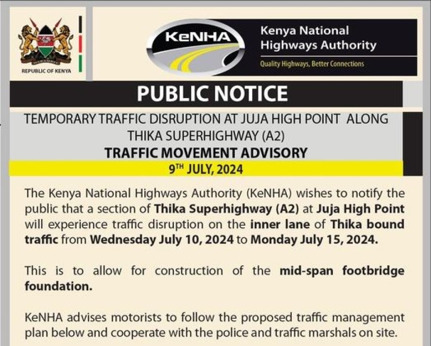 KeNHA: Prepare for 5 days of traffic disruption along Thika Superhighway