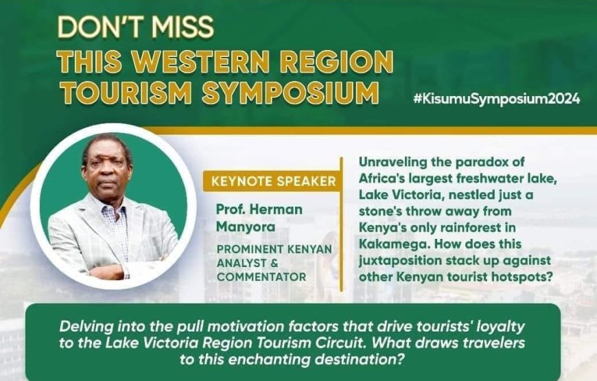 Kisumu: Organisers release packed program ahead of symposium on tourism