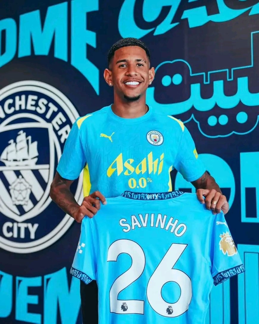 Manchester city announce signing of Brazilian Savinho