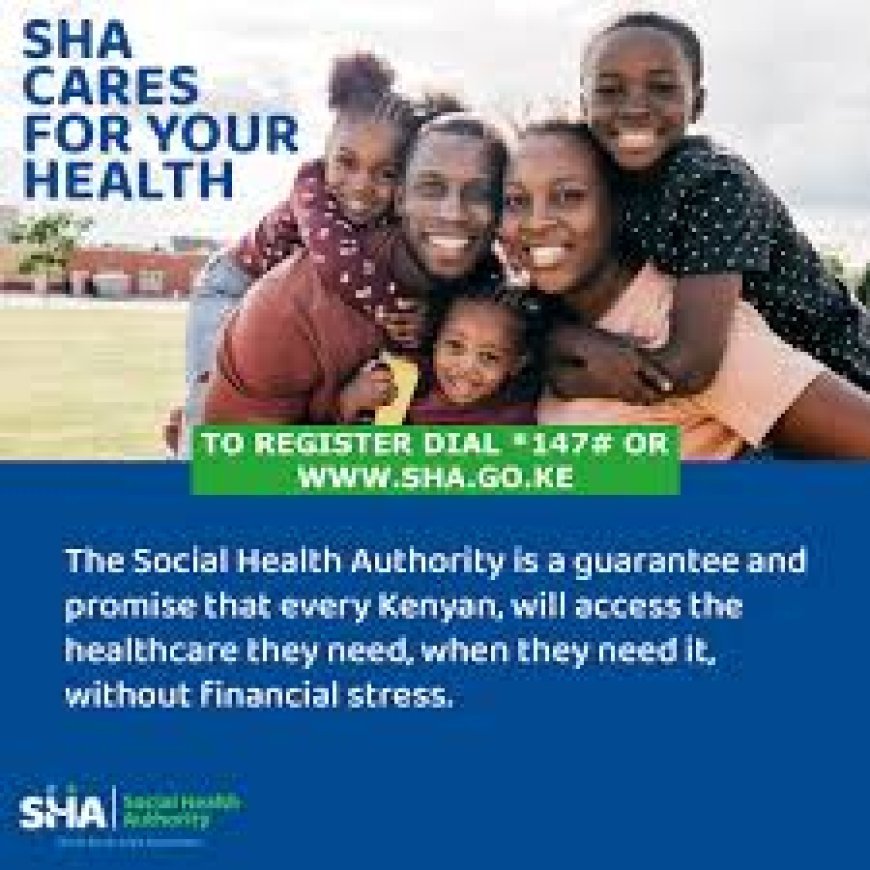 Kenyans rush to register for new Social Health Authority system