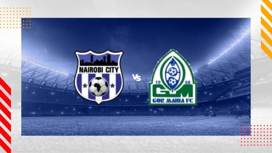 Matchday preview: Nairobi City Stars vs. Gor Mahia FC